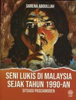 Senilukis-di-Malaysia-Sejak-Tahun-1990an-e1693362614161